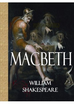 Macbeth by William Shakespeare