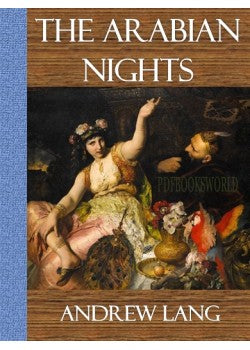 The Arabian Nights by Andrew Lang